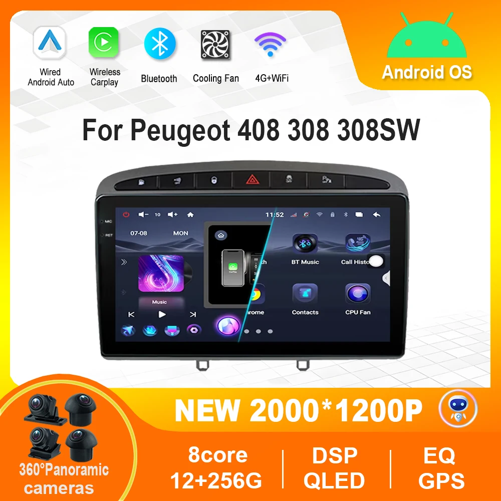 

Android Auto Car GPS Navigation Video Multimedia Player for Peugeot 408 308 308SW Bluetooth QLED IPS Screen 4G WiFi DSP Stereo