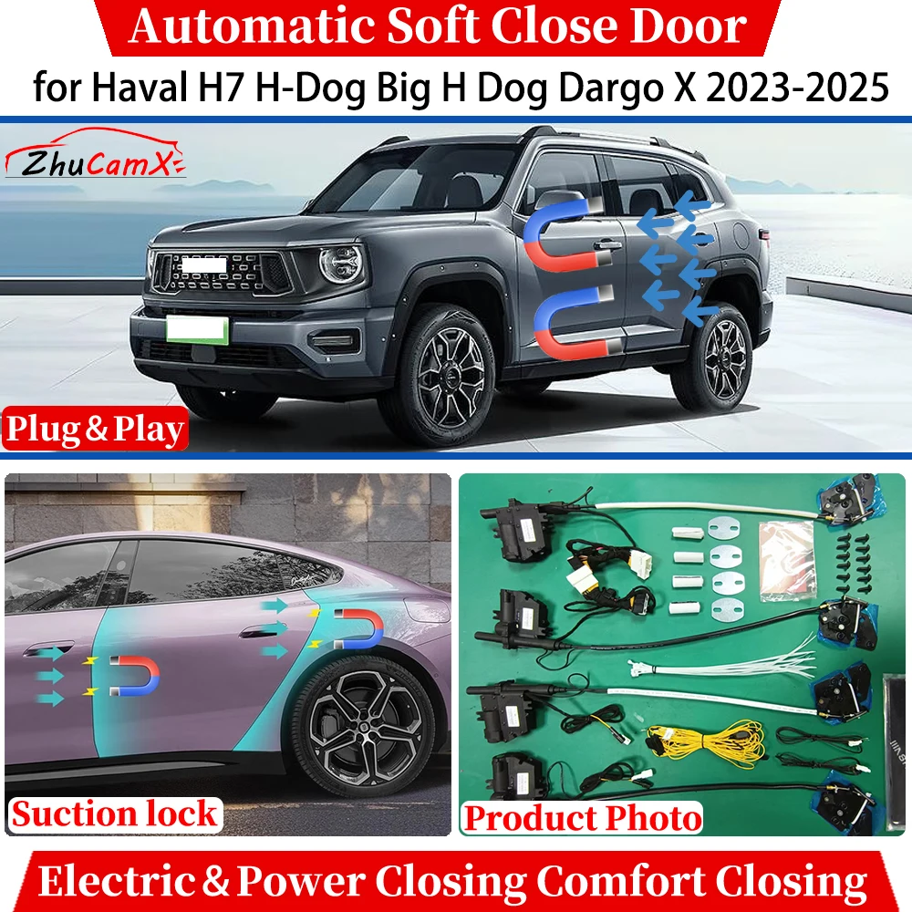 

for Haval H7 H-Dog Big H Dog Dargo X 2023 2024 2025 Automatic Soft Close Door Electric Power Comfort Closing Suction lock System