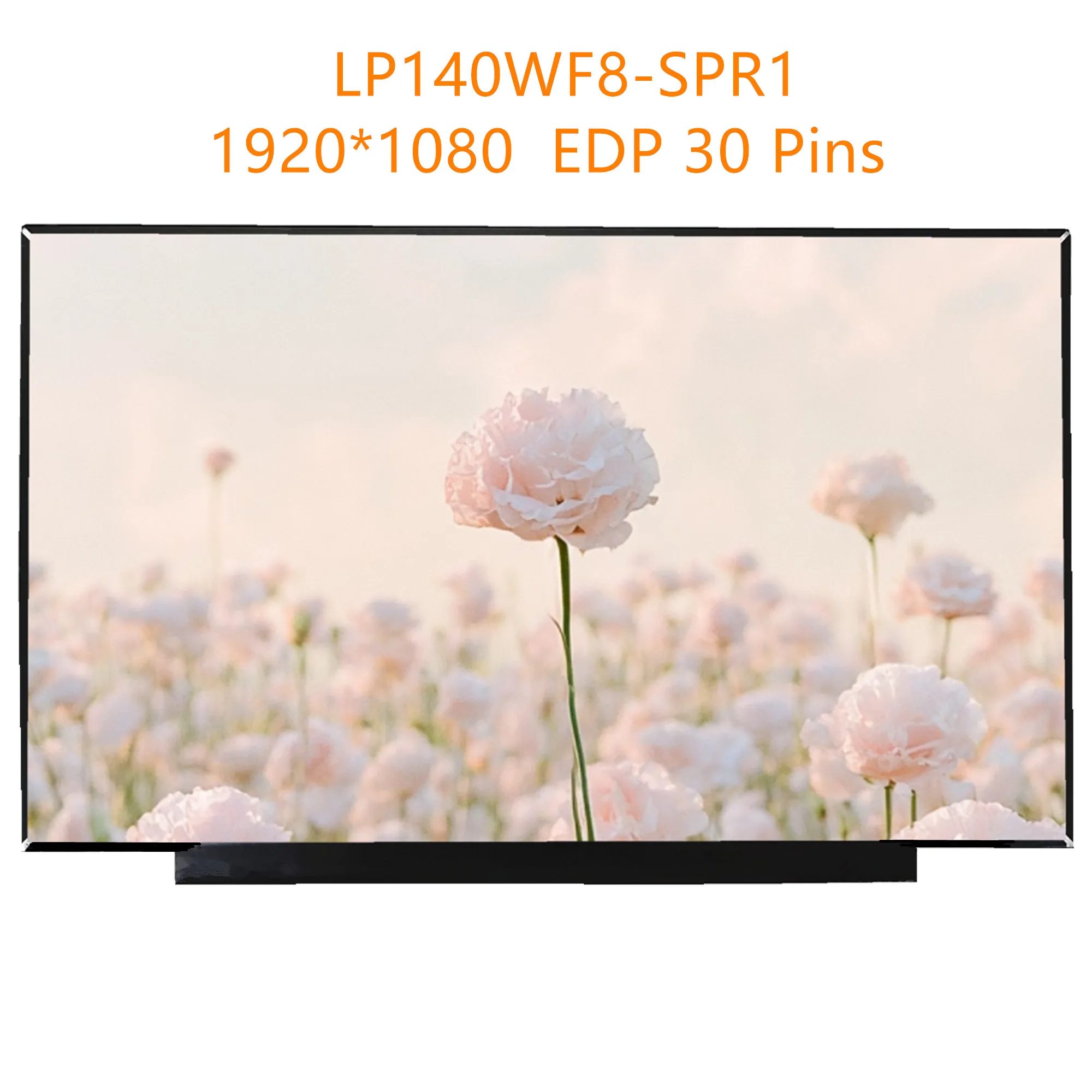 LP140WF8-SPR1 LP140WF8-SPR9 LP140WF8-SPQ1 SPF1 14.0'' Laptop LCD Screen IPS 1920*1080 EDP 30 Pins