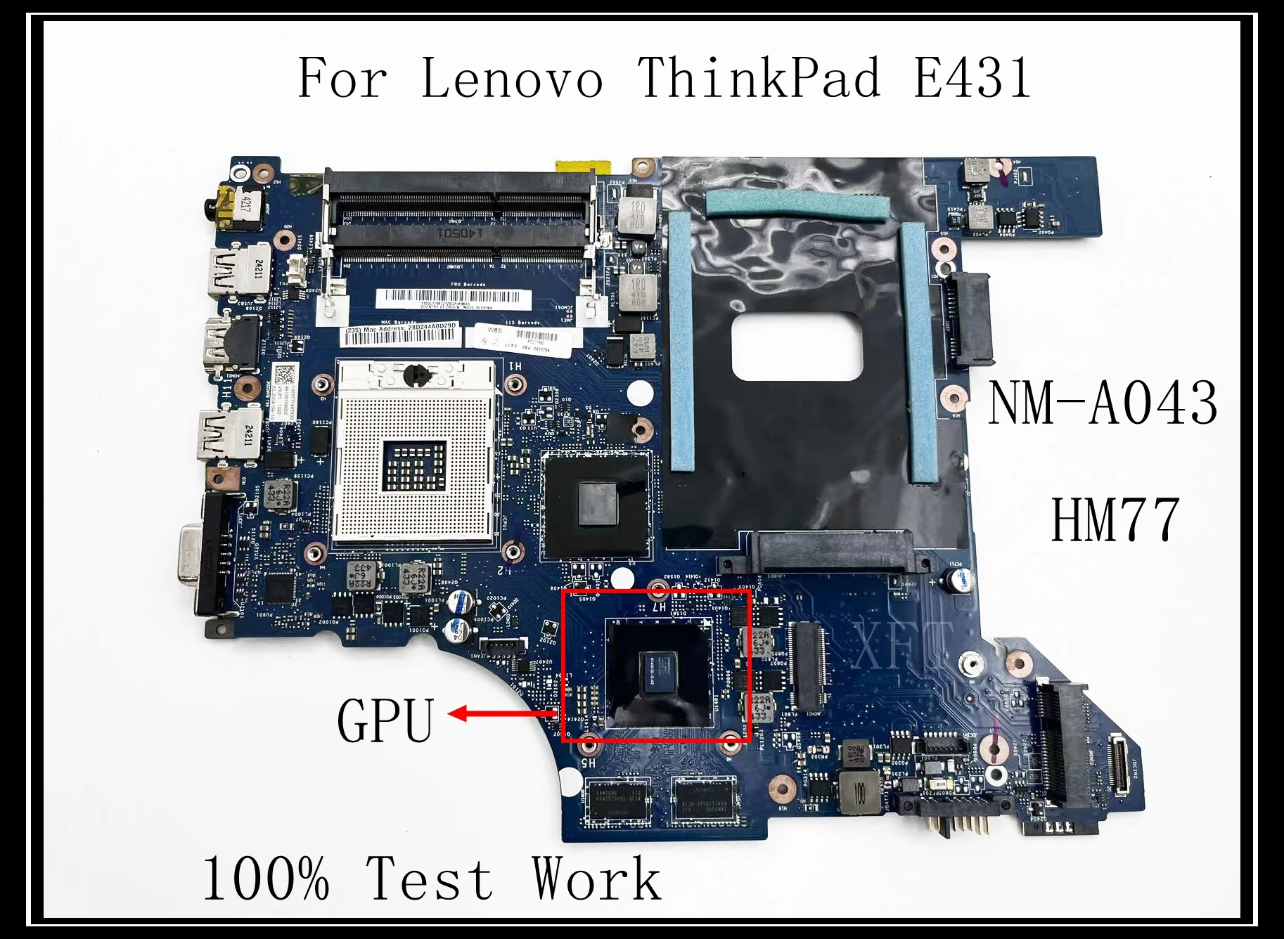 For Lenovo ThinkPad E431 Laptop Motherboard DDR3  HM77 NM-A043 100% Test Work