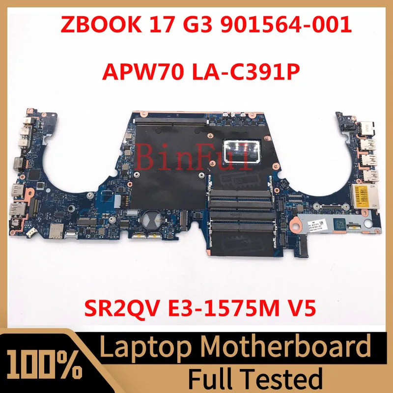 

901564-001 901564-501 901564-601 For HP ZBook 17 G3 Laptop Motherboard APW70 LA-C391P With SR2QV E3-1575M V5 CPU 100% Tested OK