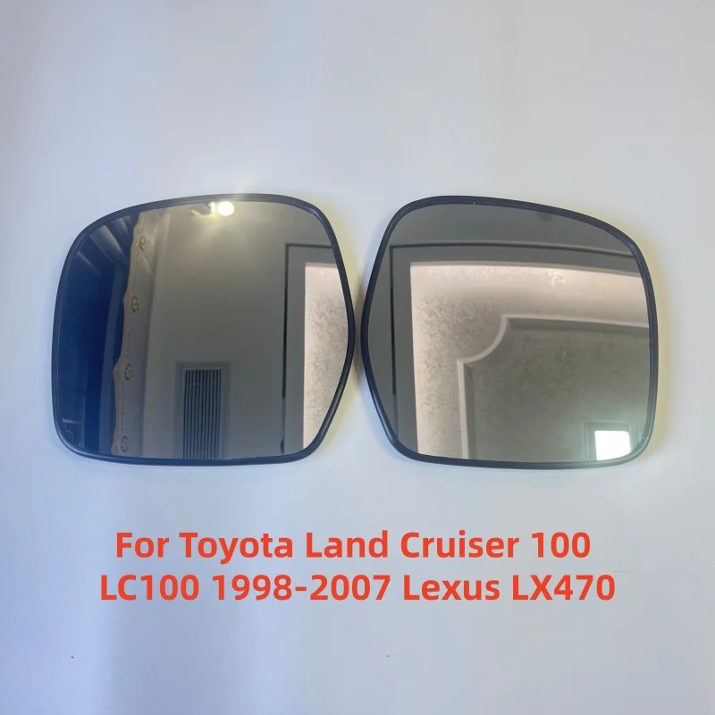 For Toyota Land Cruiser 100 LC100 1998-2007 Lexus LX470 Left Right Heated Rearview Mirror Lens Without Auto Dimming Mirror Glass
