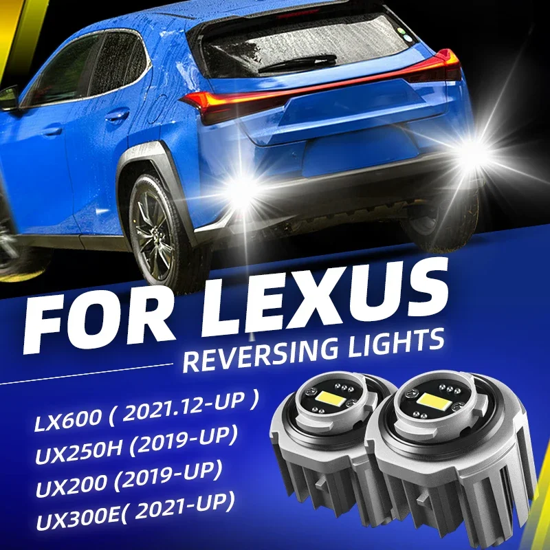 2pcs Car LED Reverse Backup Lights Blubs Lamp Xenon White With Fan For Lexus LX600 UX250h UX200 UX300e 2019 2020 2021 2022