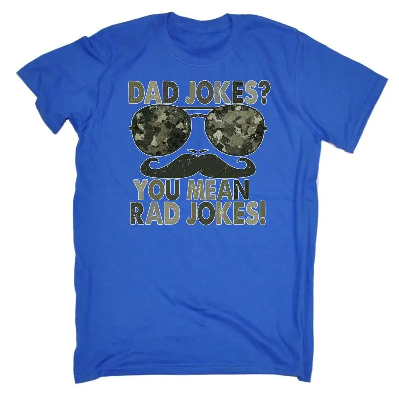 

Мужская новинка, забавная футболка Dad Jokes You Mean Rad Father