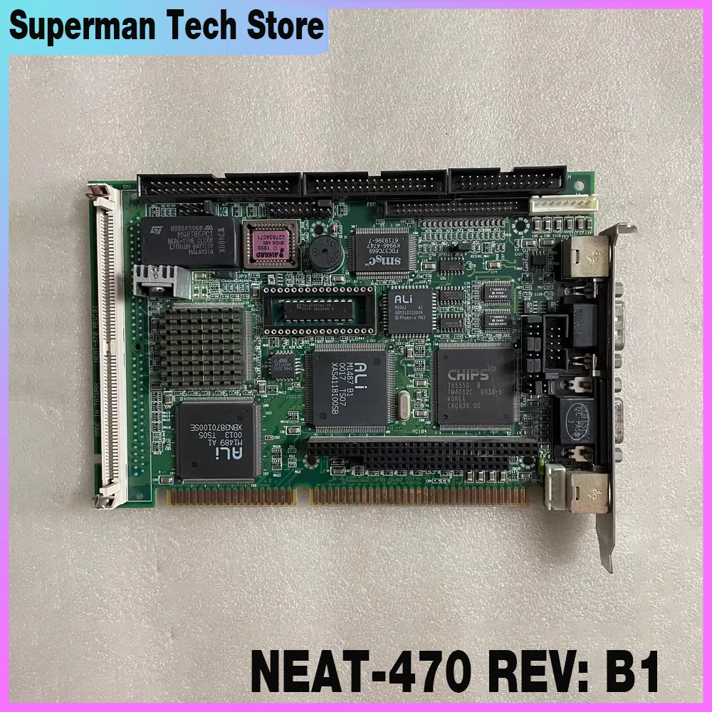 

Industrial Control Motherboard ISA 486 NEAT-470 REV: B1
