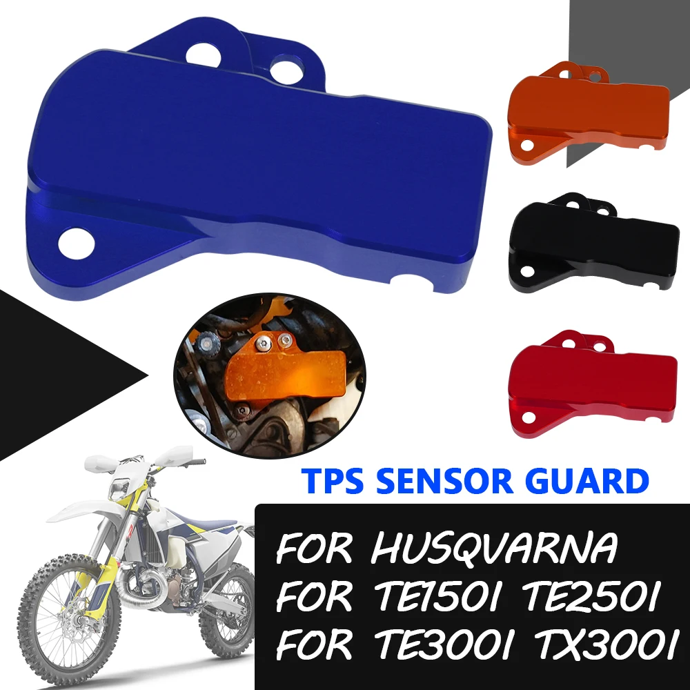 

For Husqvarna TX 300I TE 250 150 300 I TE150i TE250i TE300i TX300i 2021 2022 2023 Motorcycle TPS Sensor Guard Cover Protector