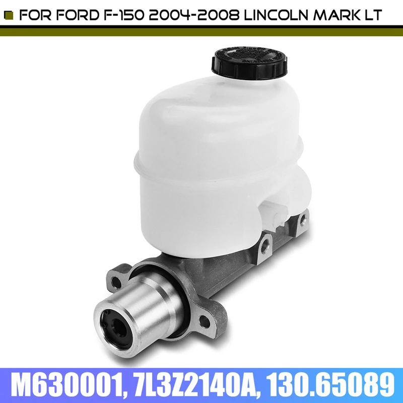 

Brake Master Cylinder W/ Reservoir For Ford F-150 2004-2008 Lincoln Mark LT 2006-2008 M630001, 7L3Z2140A, 130.65089