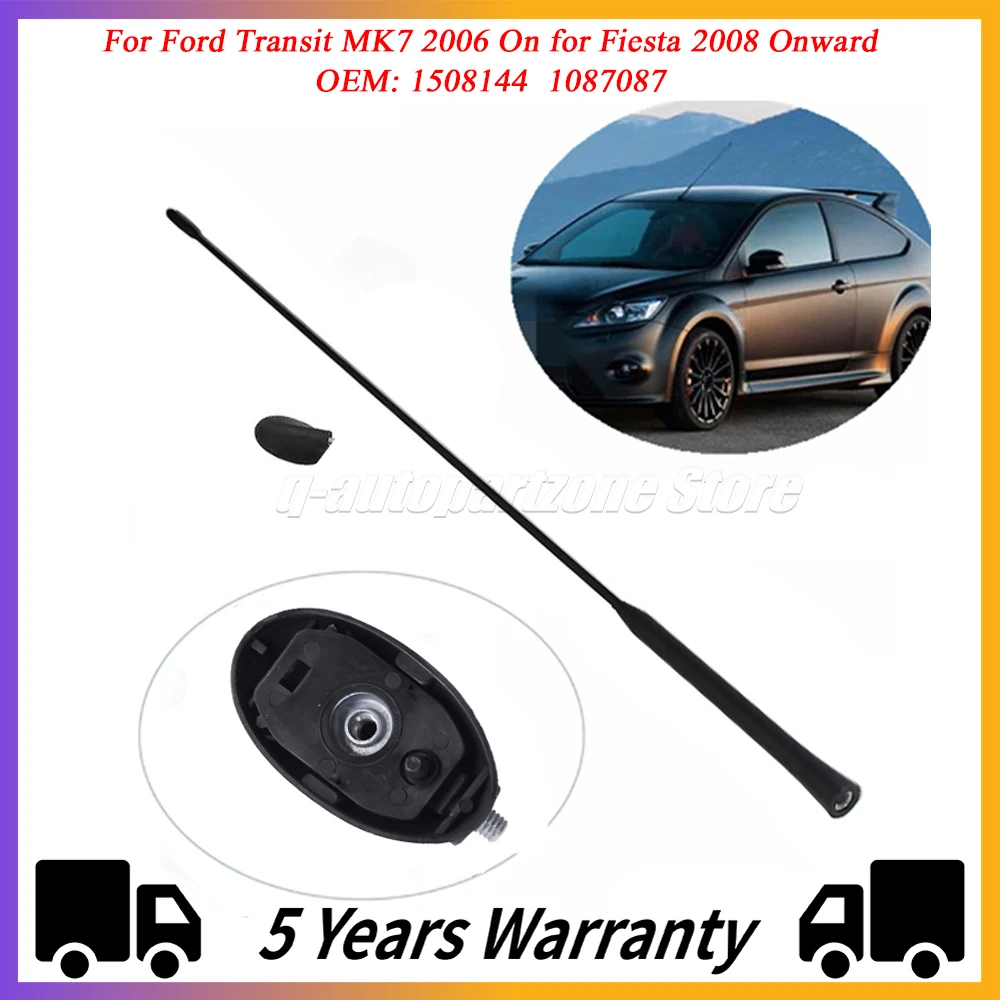 1508144 New Car Antenna Aerial Mass With Base Fit For Ford Transit MK7 2006 On for Fiesta 2008 Onward 1087087