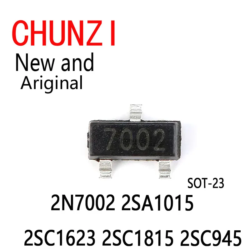 100Pcs New and Original A1015 C1623 C1815 C945 SOT-23 2N7002 2SA1015 2SC1623 2SC1815 2SC945