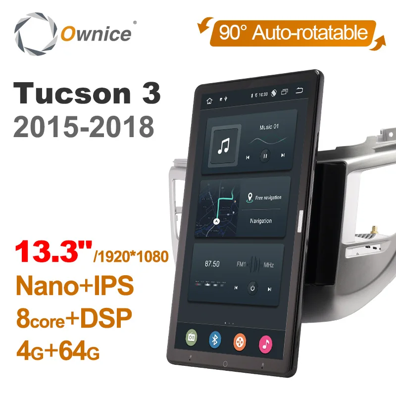 

1920*1080 Ownice Android 12.0 for Hyundai Tucson 3 2015-2018 Car Radio Video Audio 13.3" IPS Rotatable 360 8G 256G Tesla Style