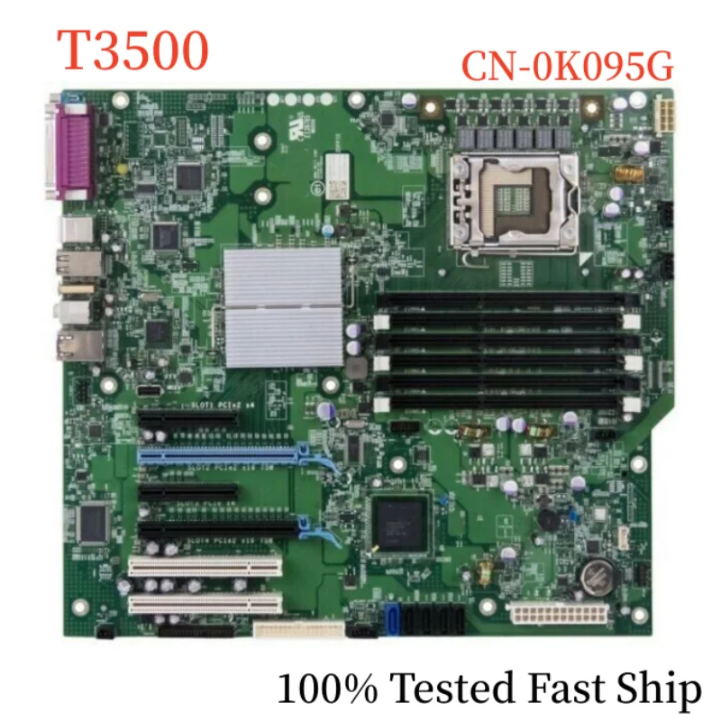 

CN-0K095G For Dell T3500 Warkstation Motherboard K095G 0K095G DDR3 Mainboard 100% Tested Fast Ship