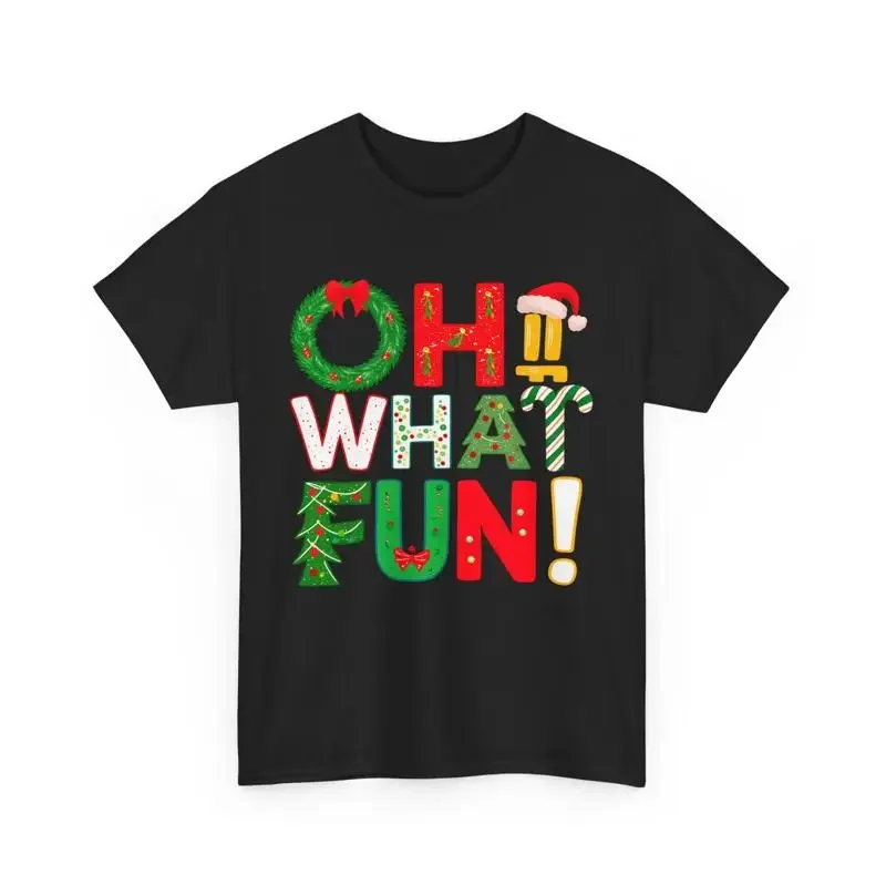 Funny Christmas T Shirt Oh What Fun Holiday Xmas gift