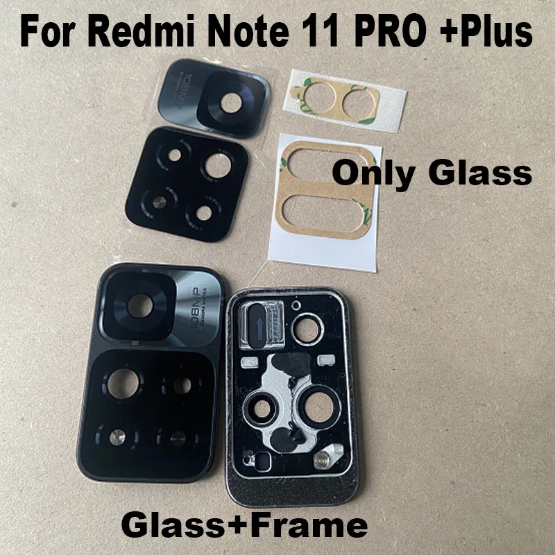 Lente de cámara trasera para Xiaomi Redmi Note 11 Pro + Plus 5G, cristal trasero con cubierta de marco, pegamento adhesivo, 21091116UG