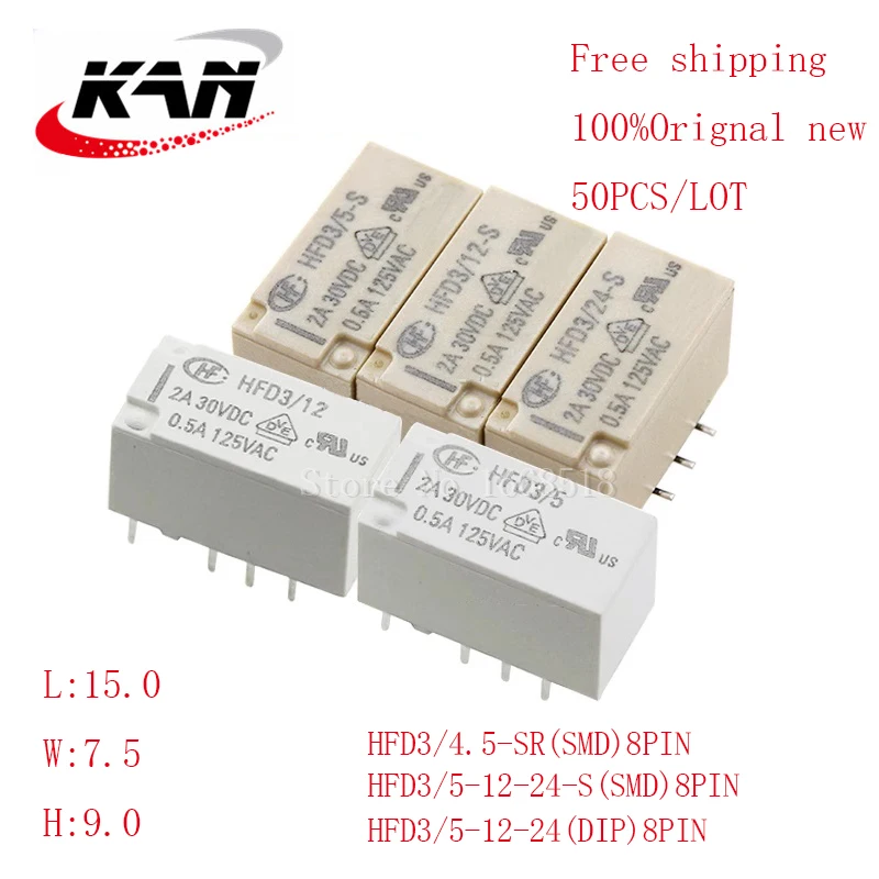 

Free shipping 50pcs relay HFD3-5 HFD3-12 HFD3-24 -S HFD3-4.5-SR 5VDC 12VDC 24VDC DIP/SMD 2A 30VDC 8PIN Original New