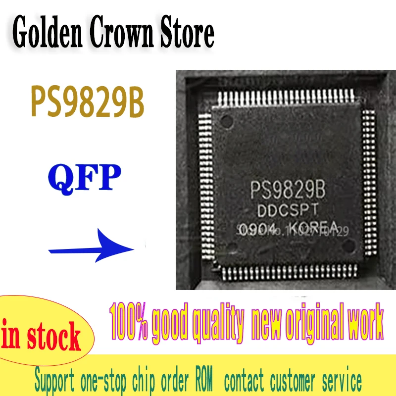 

1PCS/lot PS9829B PS9829 QFP100 work New original In Stock