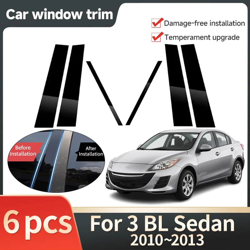 

Window Trim Covers for Mazda3 BL Sedan MK2 2010 2011 2012 2013 Bright Black Decal Molding Pillar Post Stickers Accessories Tools
