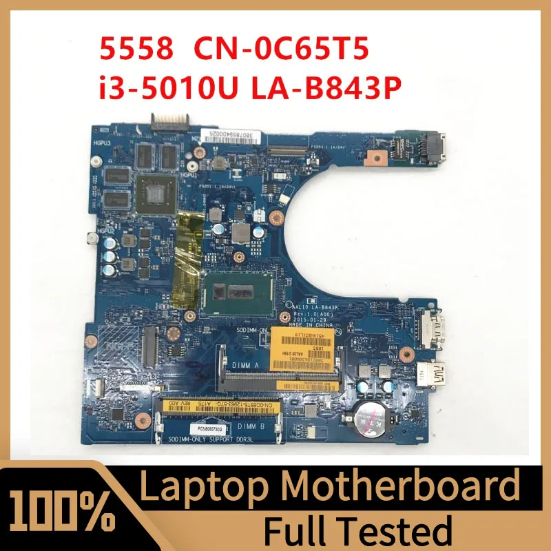 

Mainboard CN-0C65T5 C65T5 0C65T5 AAL10 LA-B843P With I3-5010U CPU FOR DELL 5458 5558 5758 3558 Laptop Motherboard 100% Tested