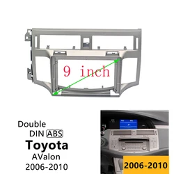 Fascia per auto da 9 pollici per Toyota AValon 2006-2010 Stereo 1/ 2din adattatore per montaggio a pannello installazione cruscotto kit telaio per auto doppio Din