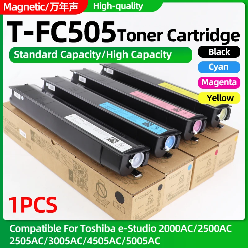 1PCS T-FC505 TFC505 Toner Cartridge Compatible For Toshiba E-Studio 2000AC 2500AC 2505AC 3005AC 4505AC 5005AC Color Copier Toner