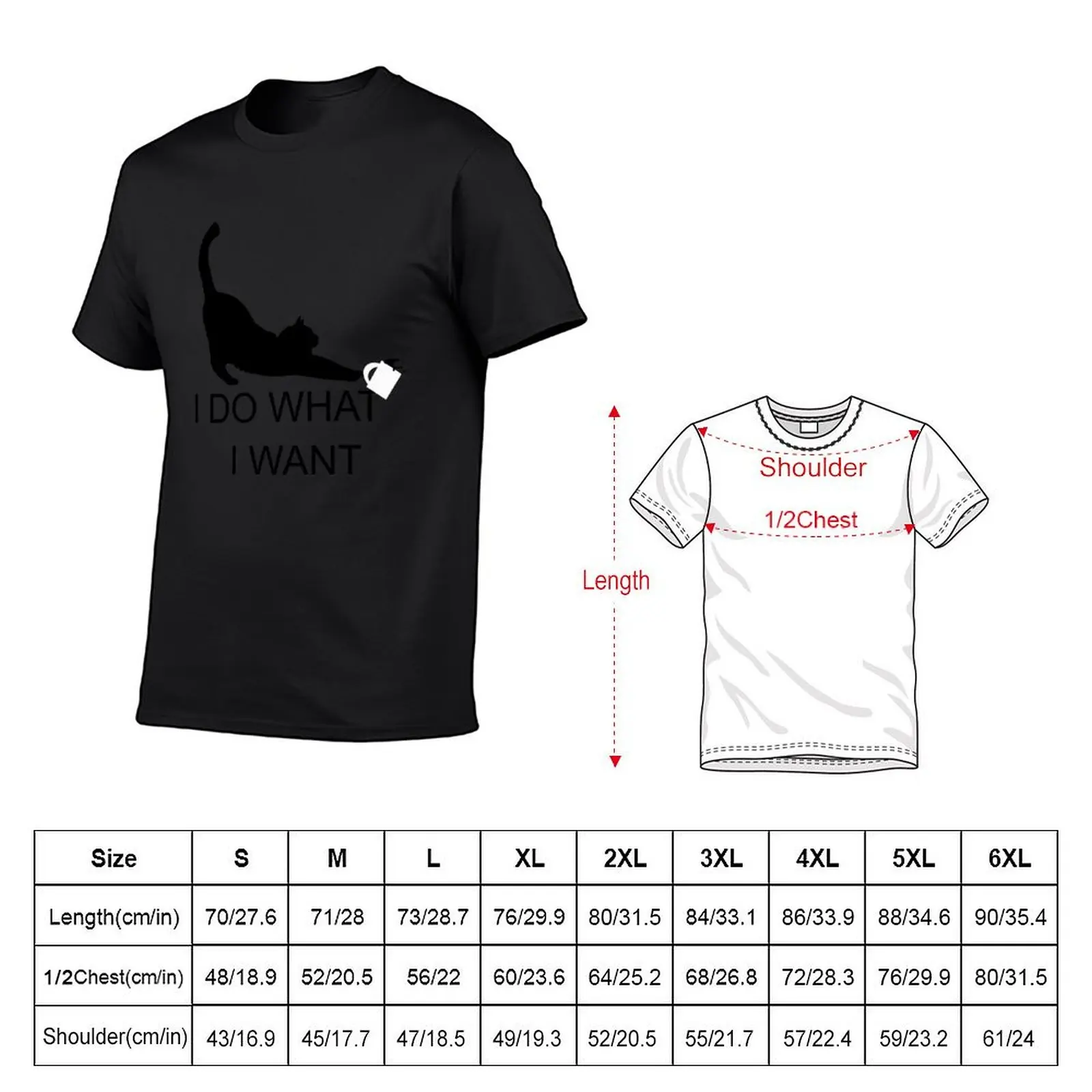 Cat I Do What I Want T-Shirt baggy shirts quick-drying designer shirts plain t shirts men