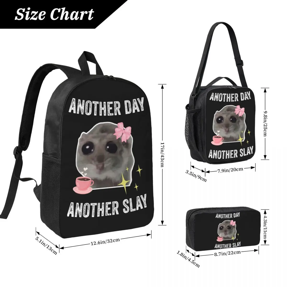 Sad Hamster Another Day Another Slay Backpack BookBag School Bag Laptop Shoulder Bags 3ps Insulated Lunch Bag Pencil Case