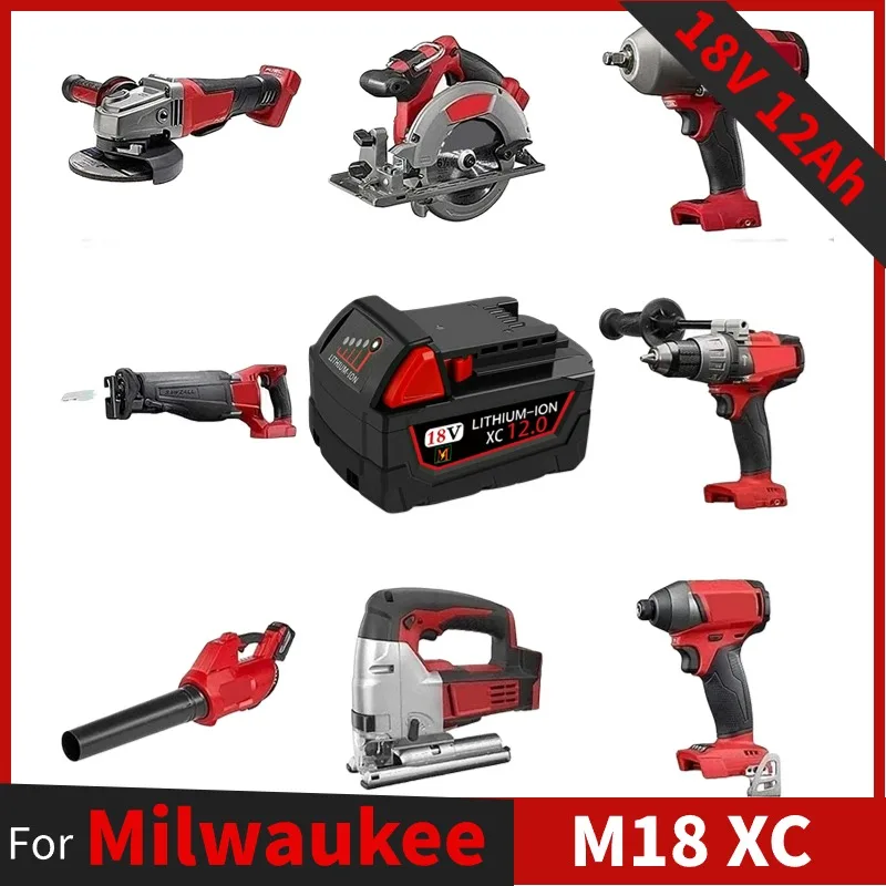 2024 aggiornamento batteria di ricambio 18V 12Ah per Milwaukee M18 M18B5 XC 48-11-1815 48-11-1850 2604 2604-22 2708-20 2607-22-22