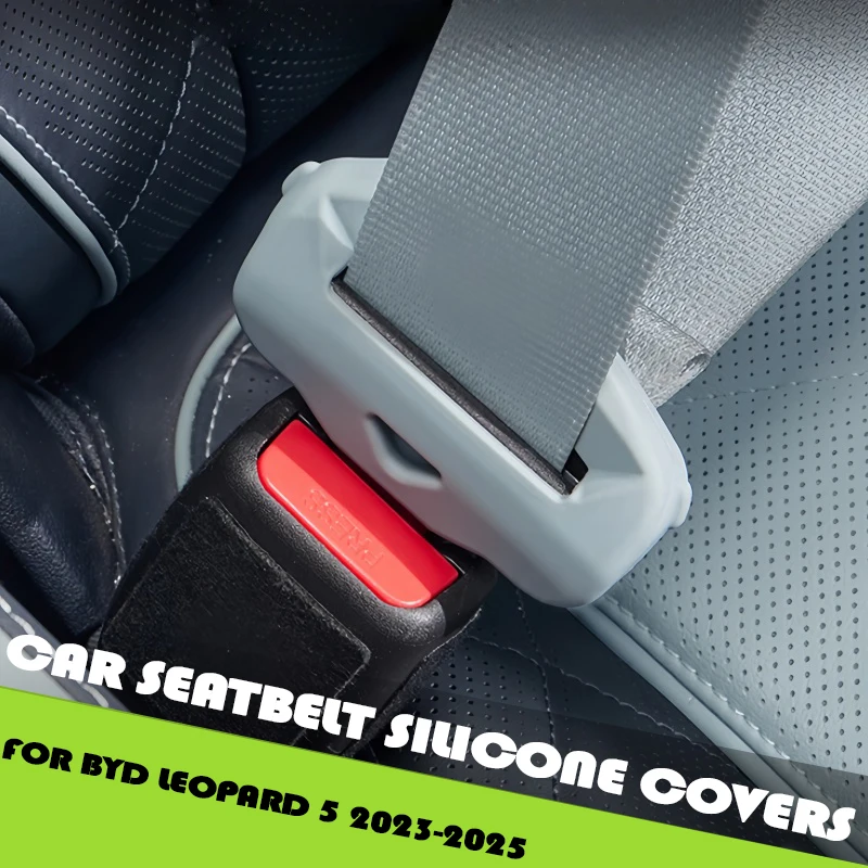 Car Seat Belt Silicone Cover Fit for BYD Leopard 5 2023-2025 Modified Car Front Seat Belt Base Protector Cover Car Upgrade Parts