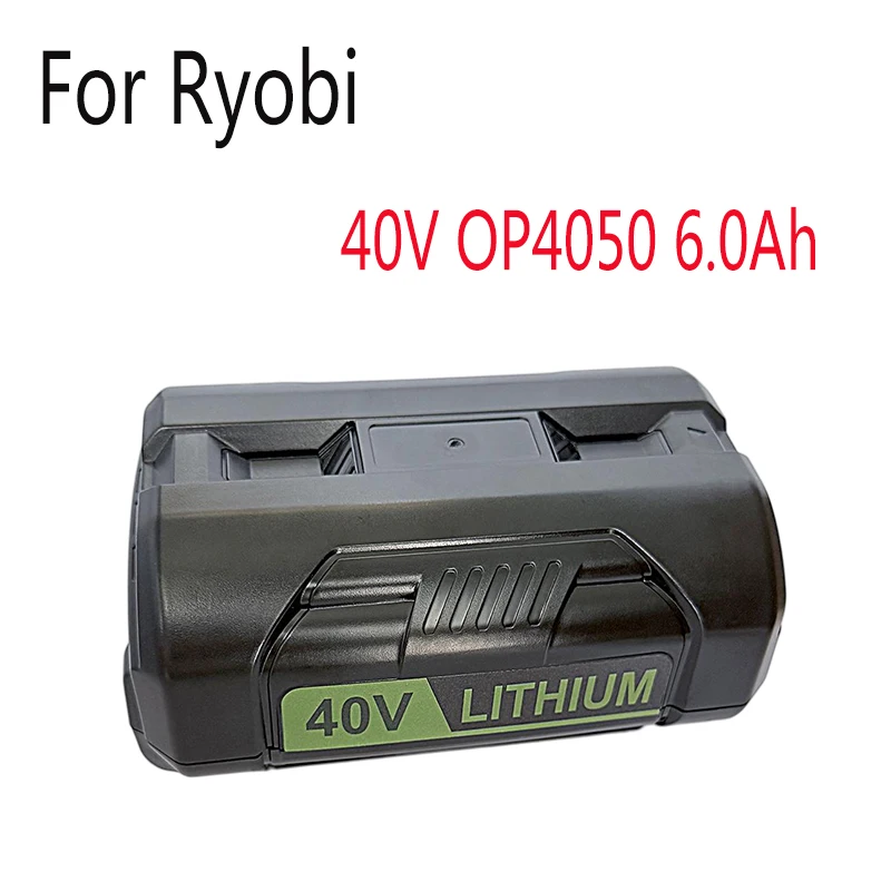 

For 40V Ryobi 6.0Ah Li-Ion Rechargeable Battery For RY40502 RY40200 40V Cordless Power Tools Battery OP4050 OP4026 OP40401