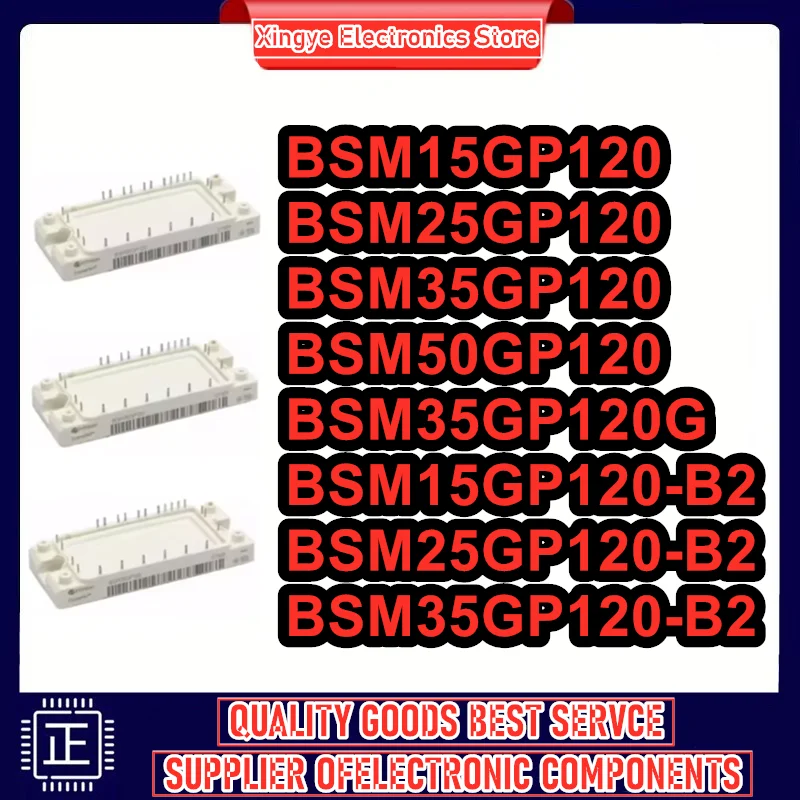

BSM15GP120 BSM25GP120 BSM35GP120 BSM50GP120 BSM35GP120G BSM15GP120-B2 BSM25GP120-B2 BSM35GP120-B2 MODULE in stock