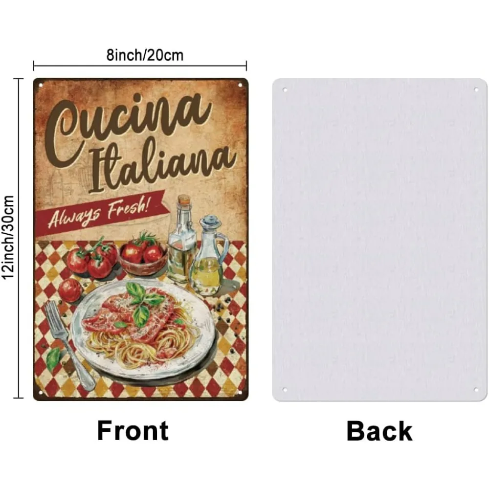 Cucina Italiana Metal Tin Sign Funny Spaghetti Tin Signs Always Fresh Retro Metal Poster for Home Kitchen Restaurants making kit