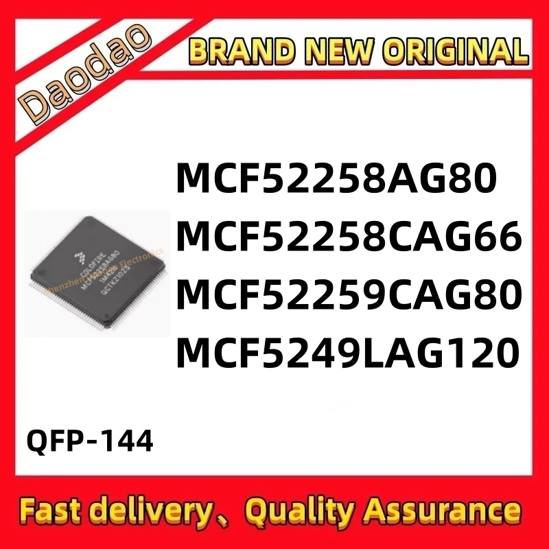 MCF52258AG80 MCF52258CAG66 MCF52259CAG80 MCF5249LAG120 MCF52258AG MCF52258CAG MCF52259CAG IC Chip QFP-144