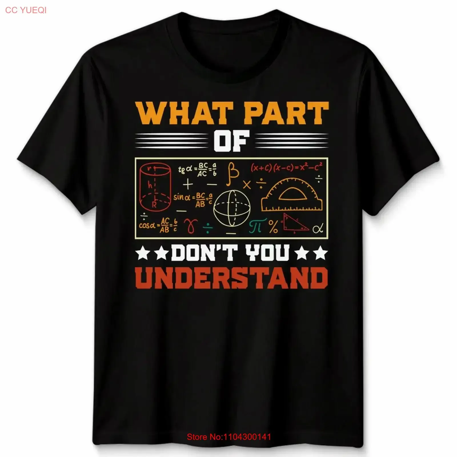 What Part Of Dont You Understand Mathematics Education Mens T Shirt Womens long or short sleeves vintage Washed