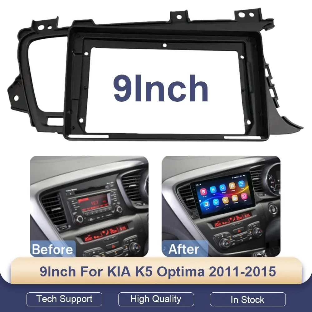 

9inch Car Radio Fascia for KIA K5 Optima 2011 2012 2013 2014 2015 Car Multimedia Frame Dashboard Install Panel Trim Refitting
