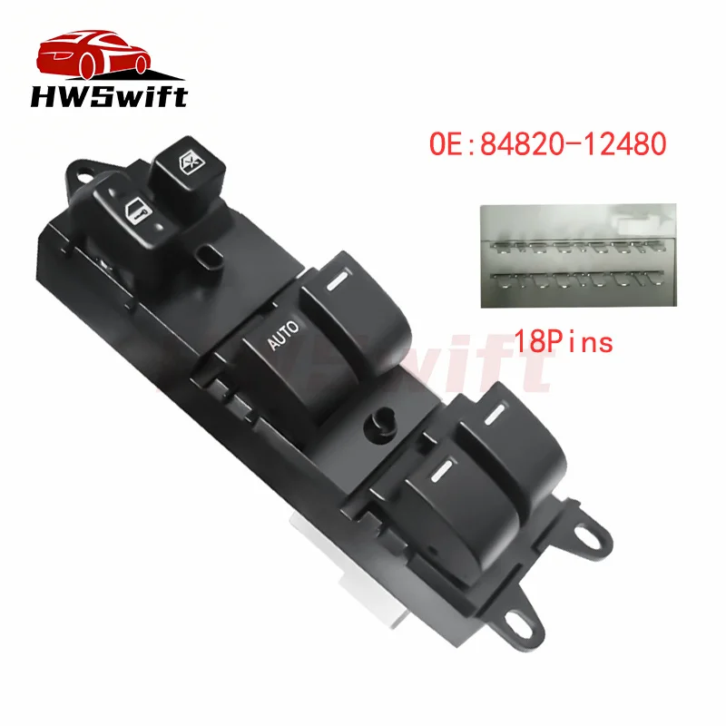 Botão de Controle do Interruptor Principal de Vidro Elétrico de 18 Pinos para Toyota Corolla Camry XLE Sienna RAV4 Prius 84820-12480 8482012480
