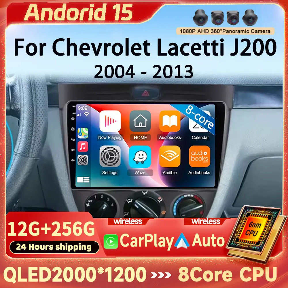 

Android 15 Carplay Auto Car Radio Multimedia For Chevrolet Lacetti J200 For Buick Excelle HRV Autoradio 2K Screen Stereo Player