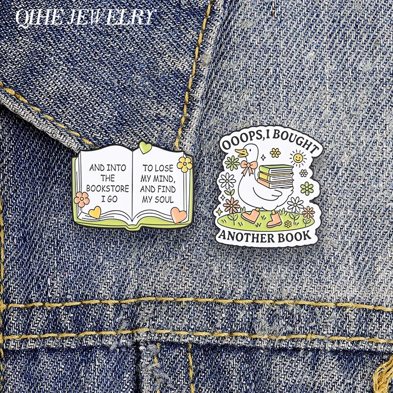 I Bought Another Book Duck Enamel Pin Into The Bookstore I Go To Lose My Mind Find My Soul Book Brooch Book Pin Decoration Gift