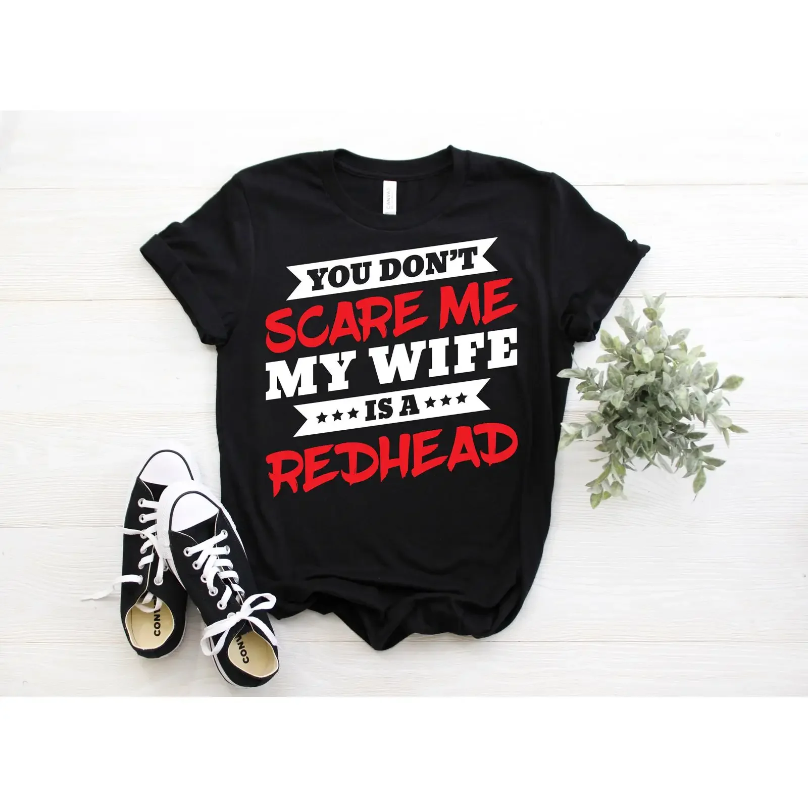 You Don't Scare Me My Wife Is A Redhead Funny T Shirt Husband Birthday Father's Day Casual for Men vintage Washed graphic