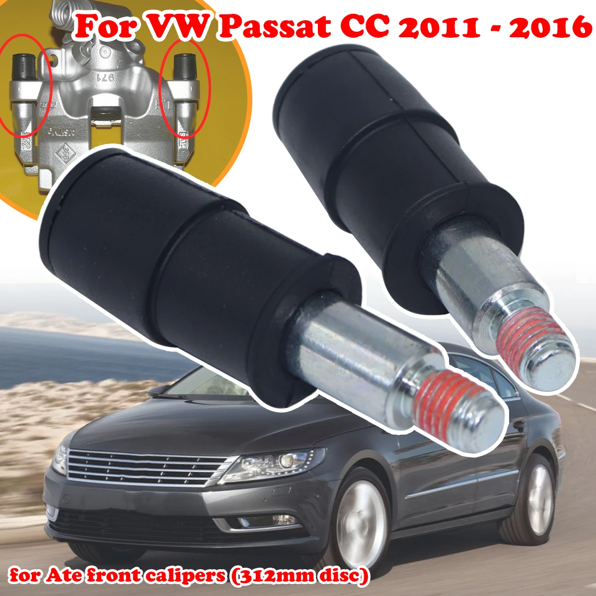 

For VW Passat CC 2011 2012 - 2016 Front Brake Caliper Slider Guide Pins Bolt Kit Left Right Disc Housing Bellows Sleeve Bushing