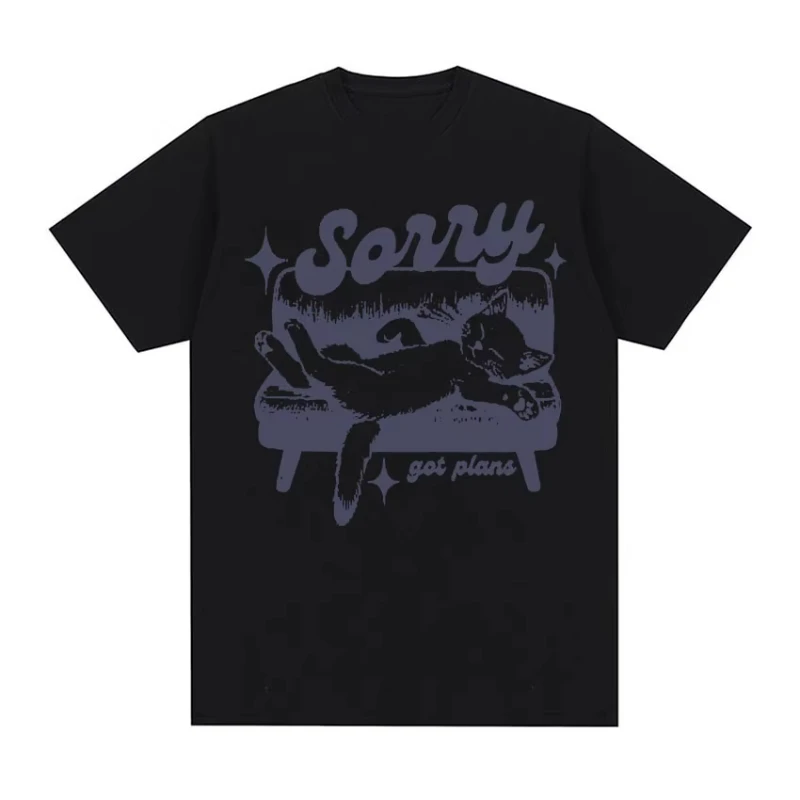 Sorry Got Plans Retro Graphic T Shirts Nostalgia Cat Tops Harajuku Fashion T-shirt Men Women Casual  Cotton Oversized Tshirt