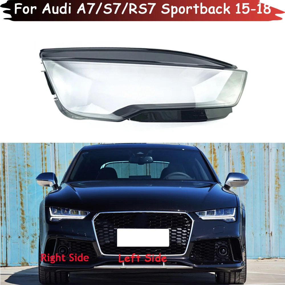 

For Audi A7 S7 RS7 Sportback 2015 2016 2017 2018 Headlamp Cover Transparent Lampshade Headlight Shell Lens Plexiglass