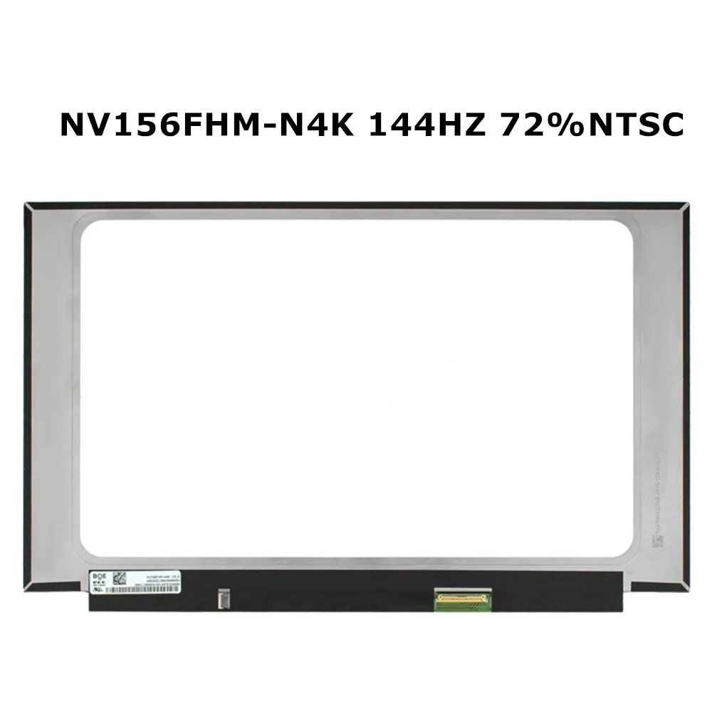 Original NV156FHM-N4K NV156FHM-N4N V8.0 V8.1 1080P 144HZ 72%NTSC 40PINS For Lenovo Legion 7-15IMH05 C7-15 ASUS FX506LI