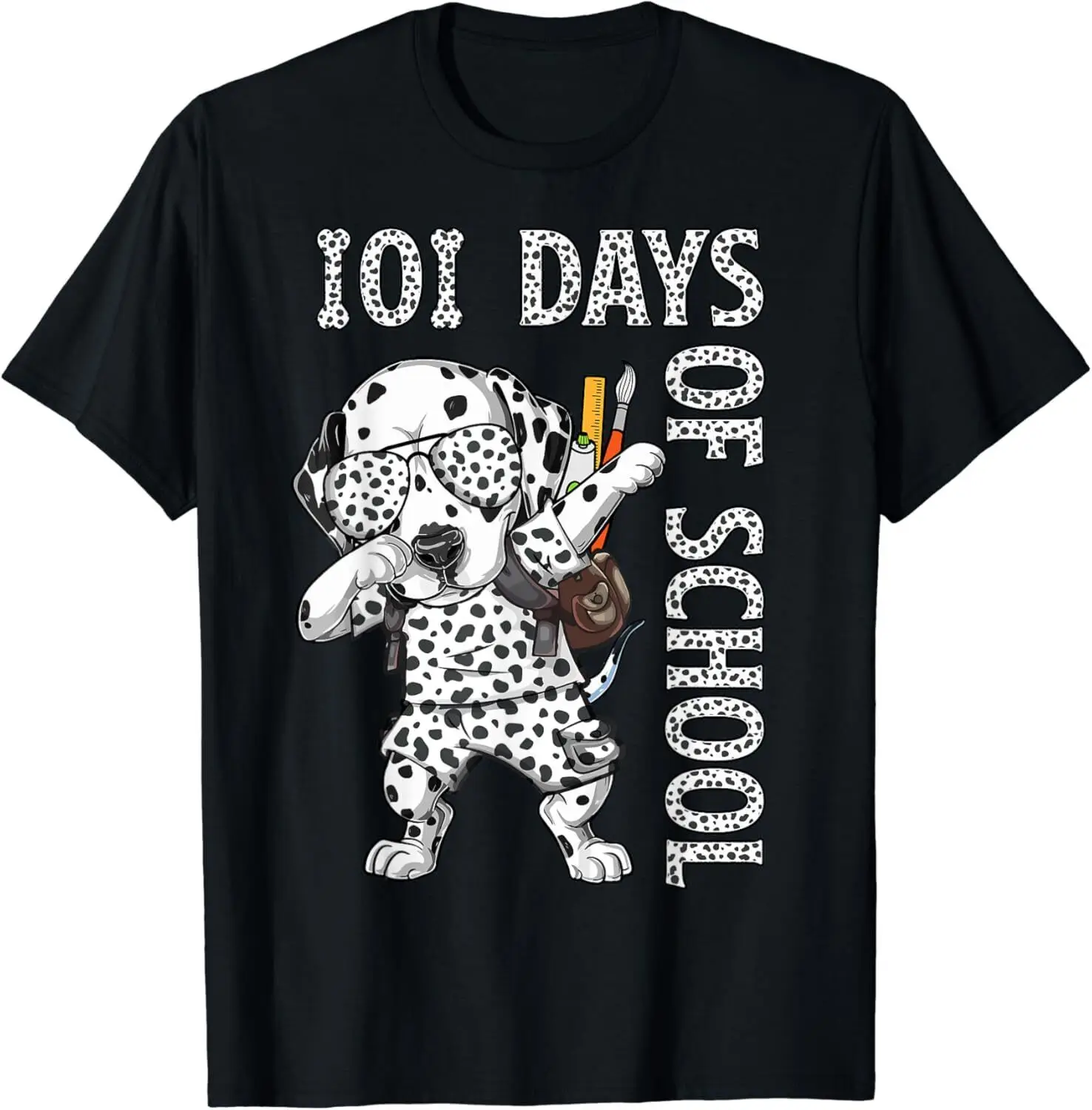 101 Days School Dabbing Dalmatian Dog Teachers Dogs Lovers Gift Unisex T-Shirt