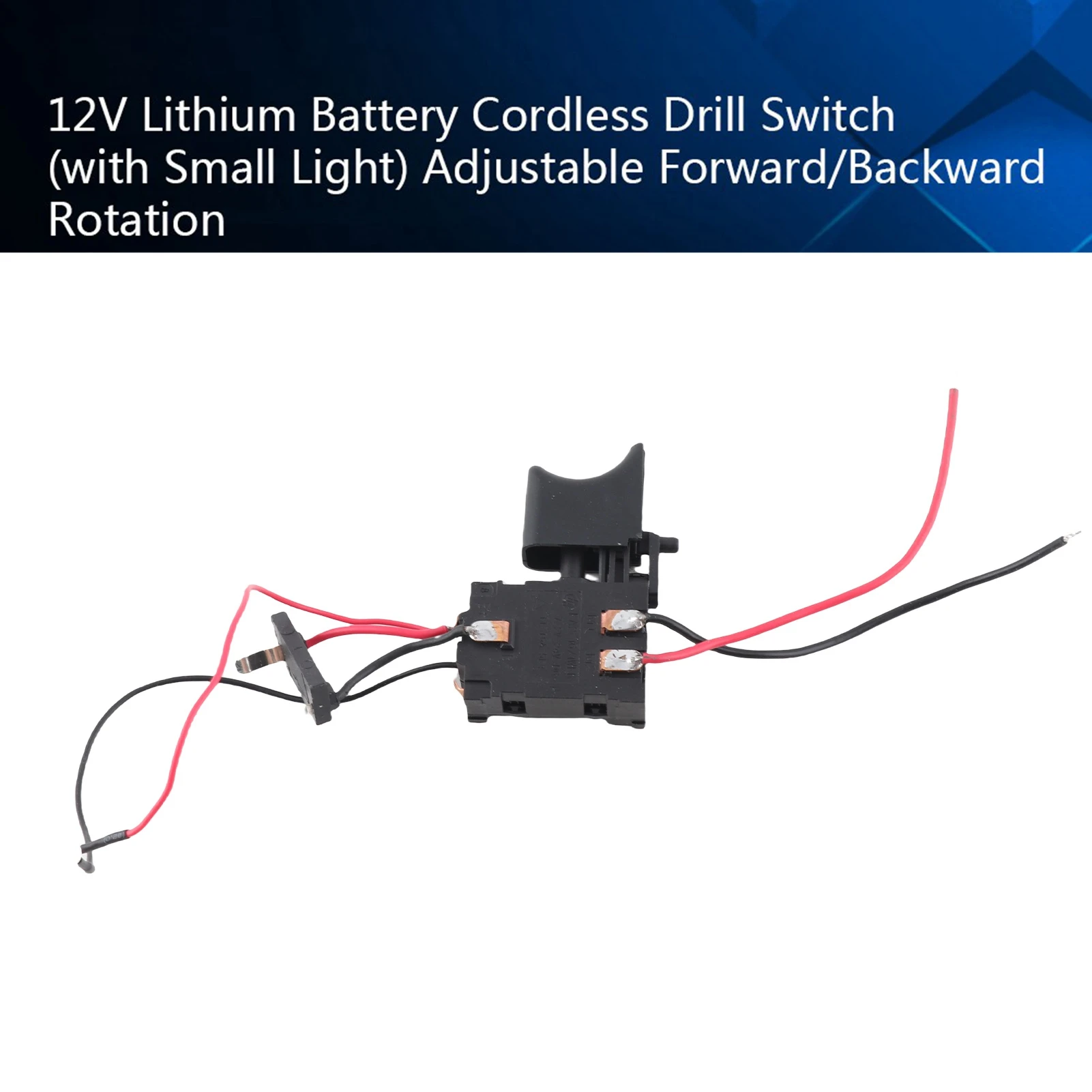 7.2 V-24 V Lithium Battery Cordless Drill Speed Control Trigger Switch With Small Light Power Tool Accessories
