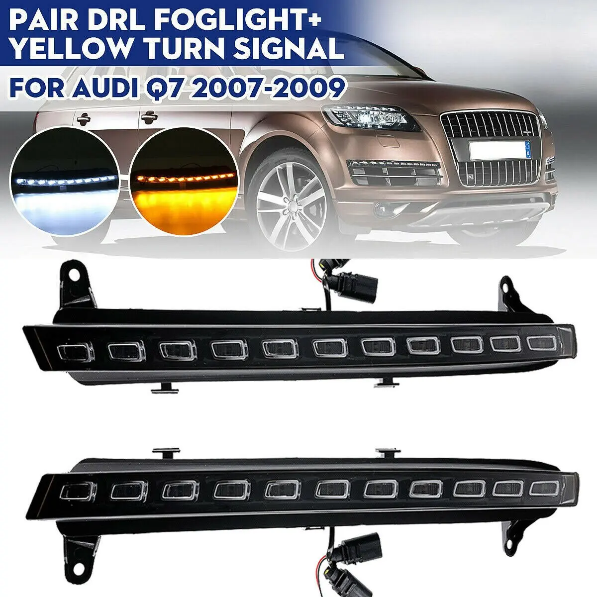 2Pcs For Audi Q7 2006 2007 2008 2009 LED DRL Daytime Running Lights Daylight Fog light with yellow turn Signal