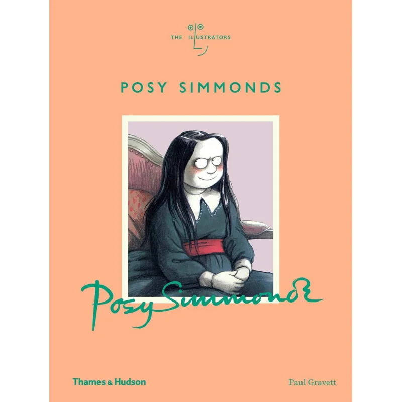 

Книга Posy Simmonds Paul Gravett Thames And Hudson Ltd 9780500022139