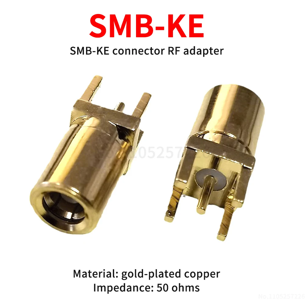 SMB-KE RF connector 50-ohm RF connector SMB female antenna socket PCB solder-mount socket (1 pcs)