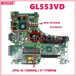 GL553VD i5/i7-7th Gen CPU GTX1050 GPU Mainboard For Asus GL553VD GL553VE FX553V FX553VE FX53V FX53VD ZX53V Laptop Motherboard