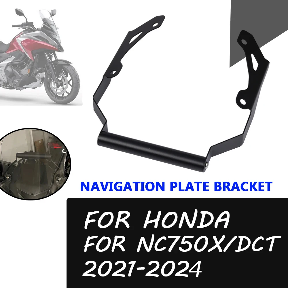 

For NC750X GPS Navigation Plate Bracket Motorcycle Accessories Stand Holder Phone Mobile Phone For Honda NC 750X NC 750 X 2024