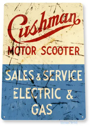 Cushman Scooter Service Motorcycle Shop Moped Bike Rustic Sign Tin Sign B489