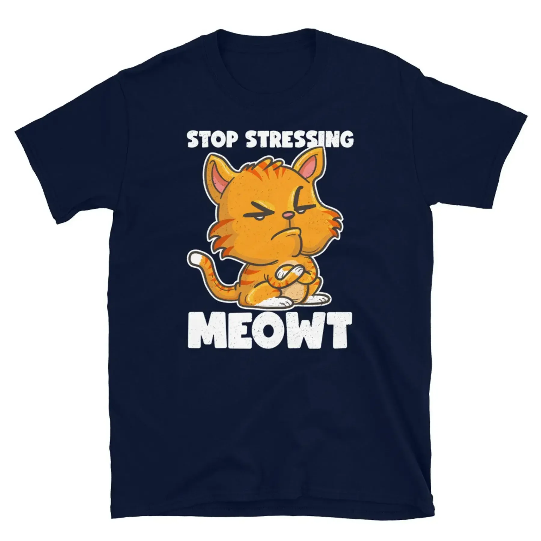 Funny Pet Kitten Cat Lover Stop Stressing Meowt Short Sleeve Unisex T Shirt